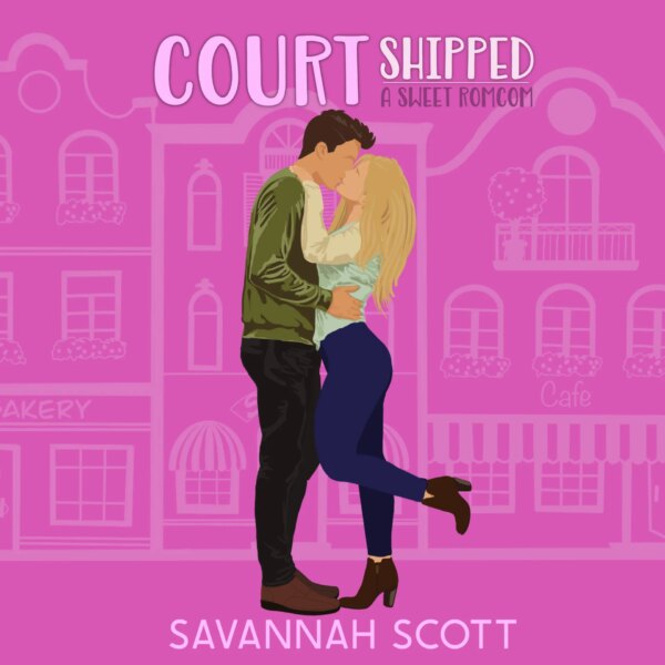 Courtshipped: Audiobook (the Prequel Novella to Getting Shipped)